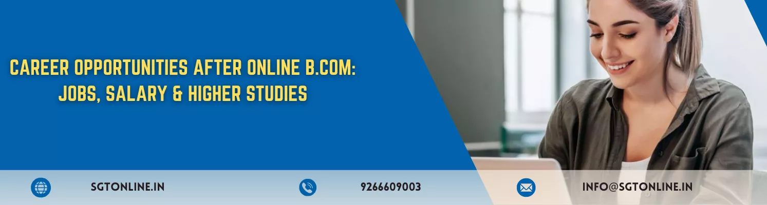 Complete Guide to Online B.Com in India